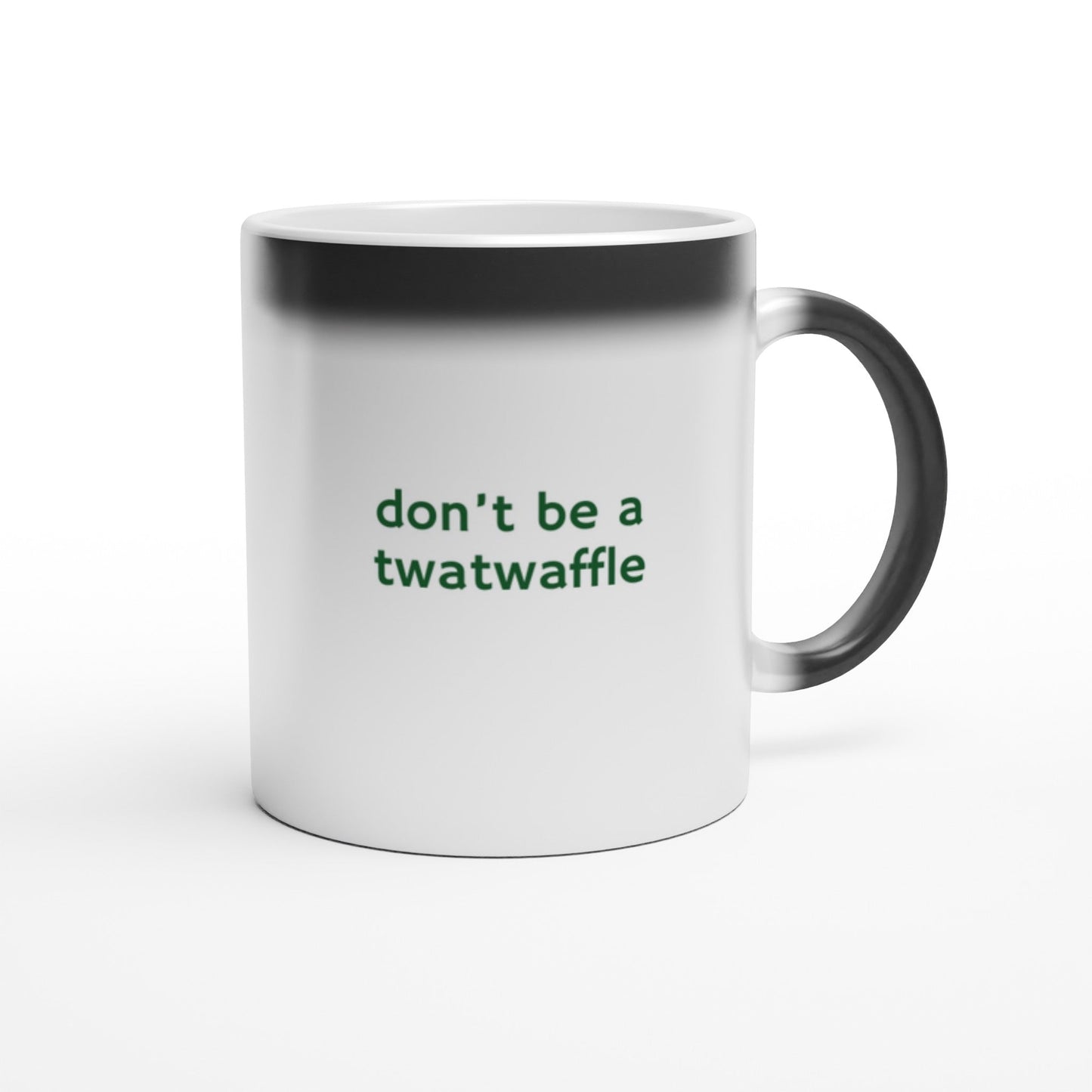 Don't be... Magic Mug - A Buzz with Words