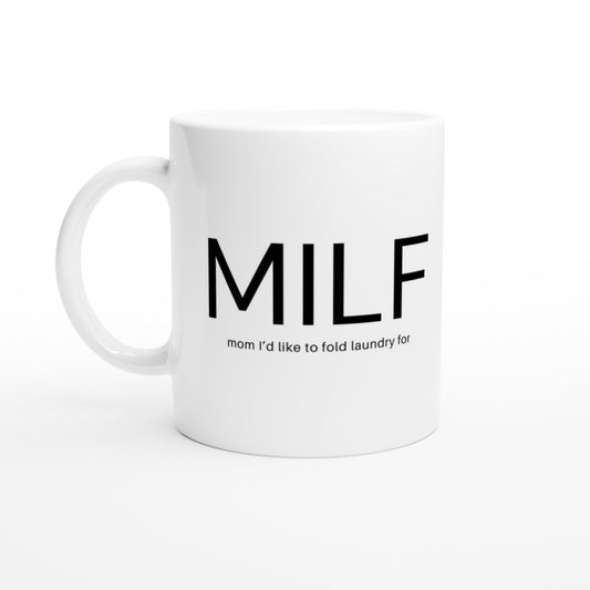 MILF Remix Ceramic Mug - A Buzz with Words