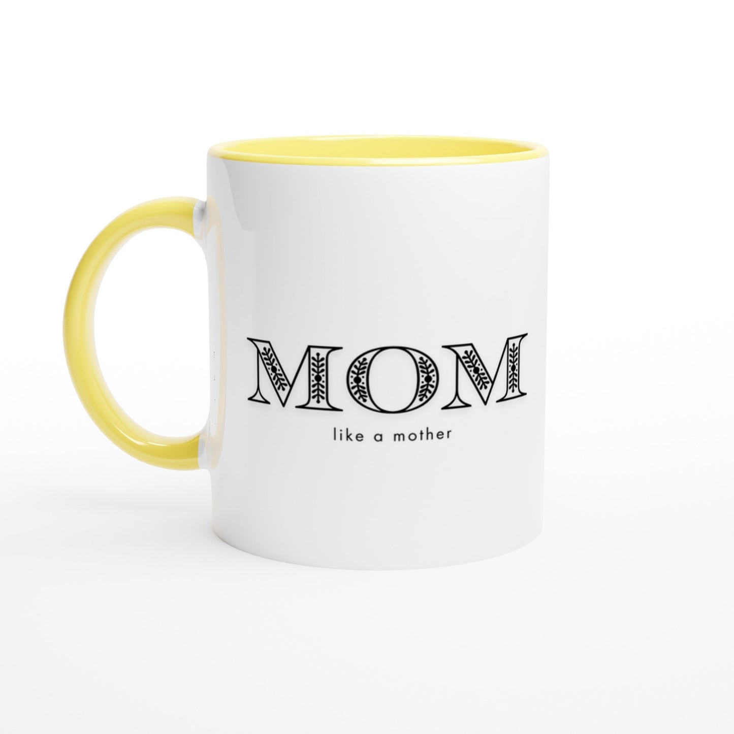 Mom Like a Mother Ceramic Mug - A Buzz with Words