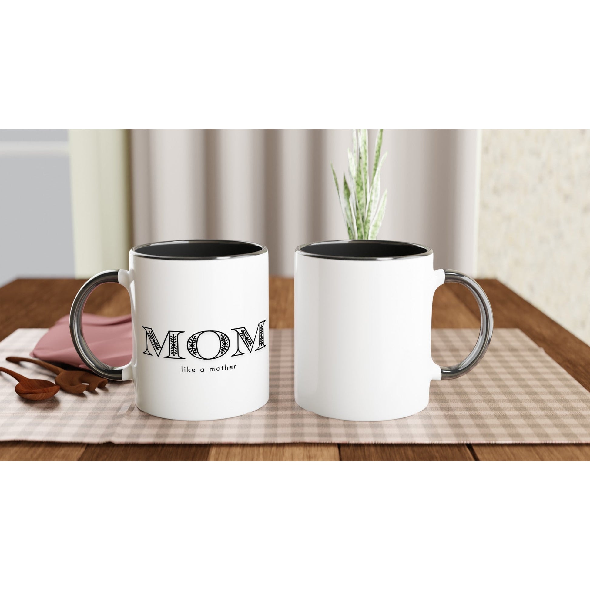 Mom Like a Mother Ceramic Mug with Color Inside - A Buzz with Words