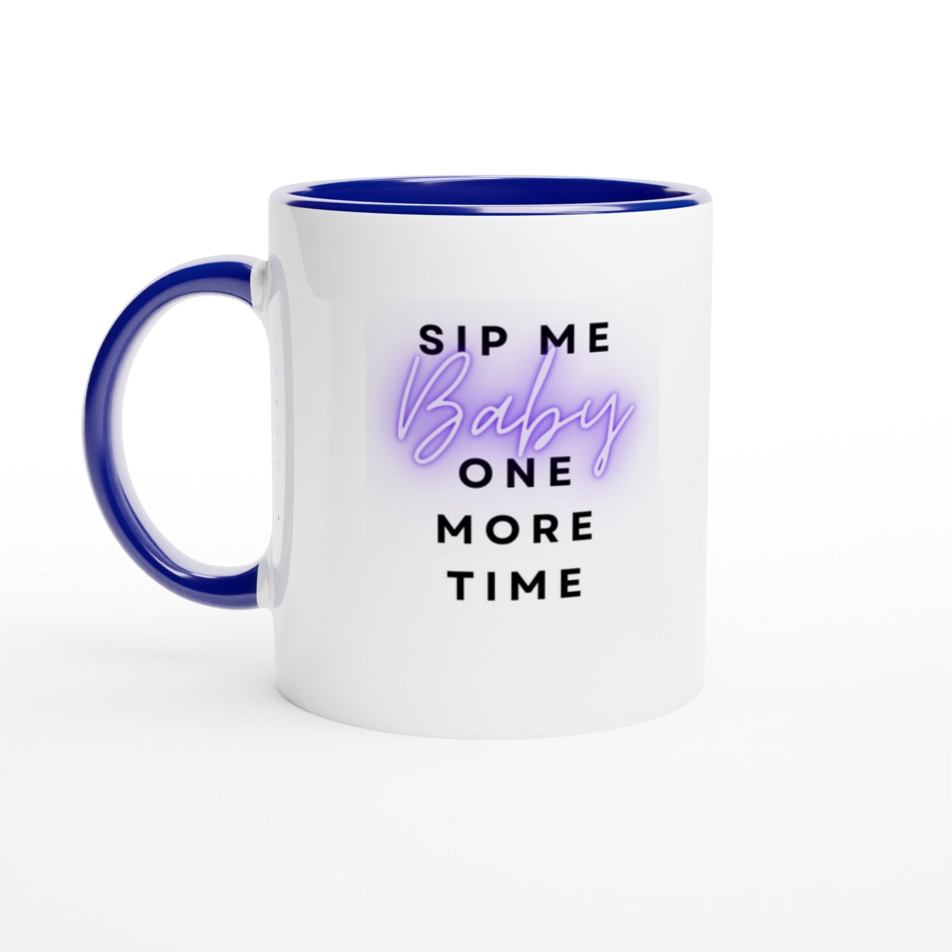 Sip Me Baby One More Time Ceramic Mug - A Buzz with Words