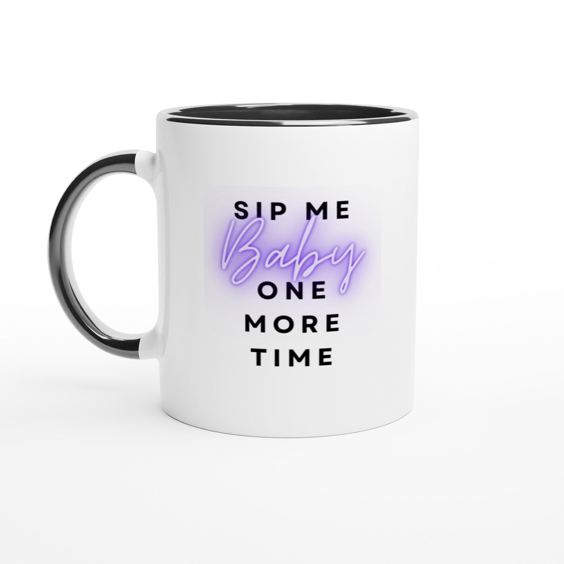 Sip Me Baby One More Time Ceramic Mug with Color Inside - A Buzz with Words