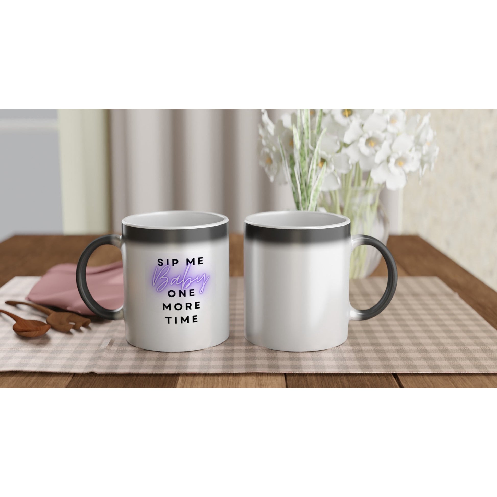 Sip Me Baby One More Time Magic Ceramic Mug - A Buzz with Words