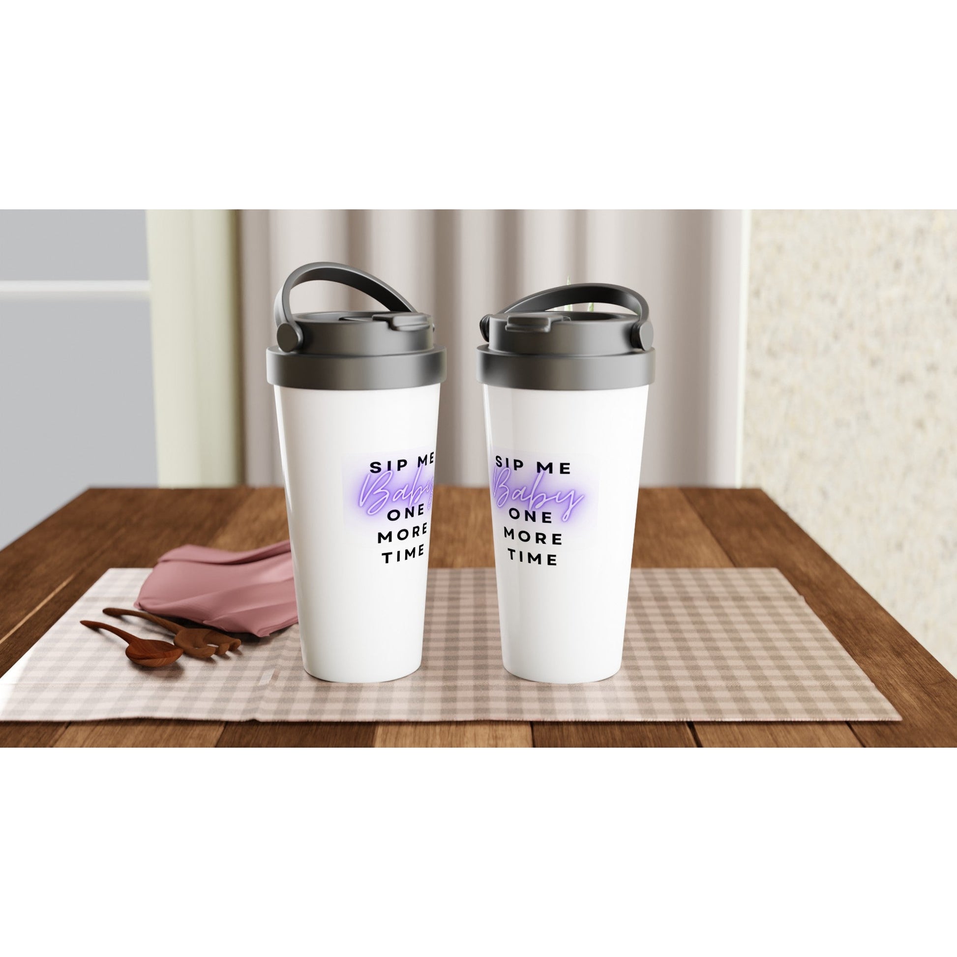 Sip Me Baby One More Time Stainless Steel Travel Mug - A Buzz with Words