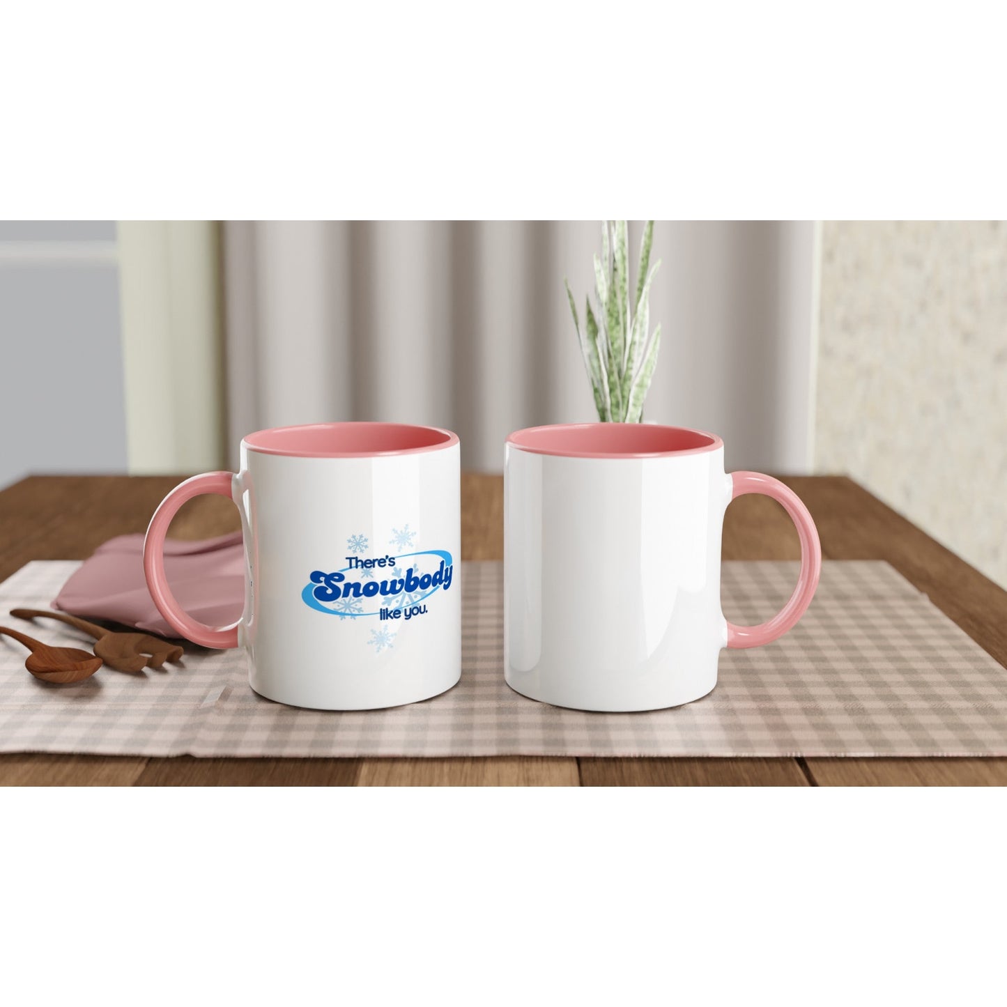 Snowbody Like You Ceramic Mug with Color Inside - A Buzz with Words