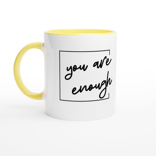 You Are Enough Ceramic Mug with Color Inside - A Buzz with Words